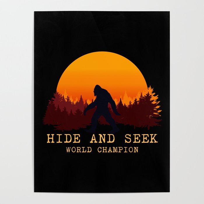 36.5" x 24.5" Bigfoot Hide & Seek World Champion Laminated Poster